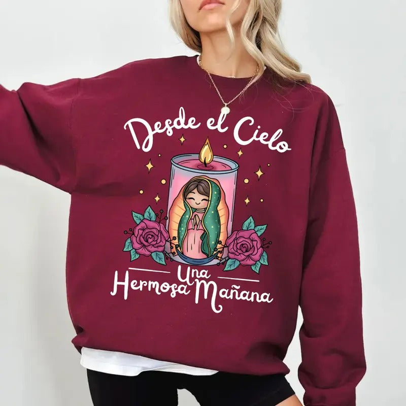 Our Lady Guadalupe Nuestra SeÑOra De Guadalupe Desde El Cielo Una Hermosa Manana T-Shirts