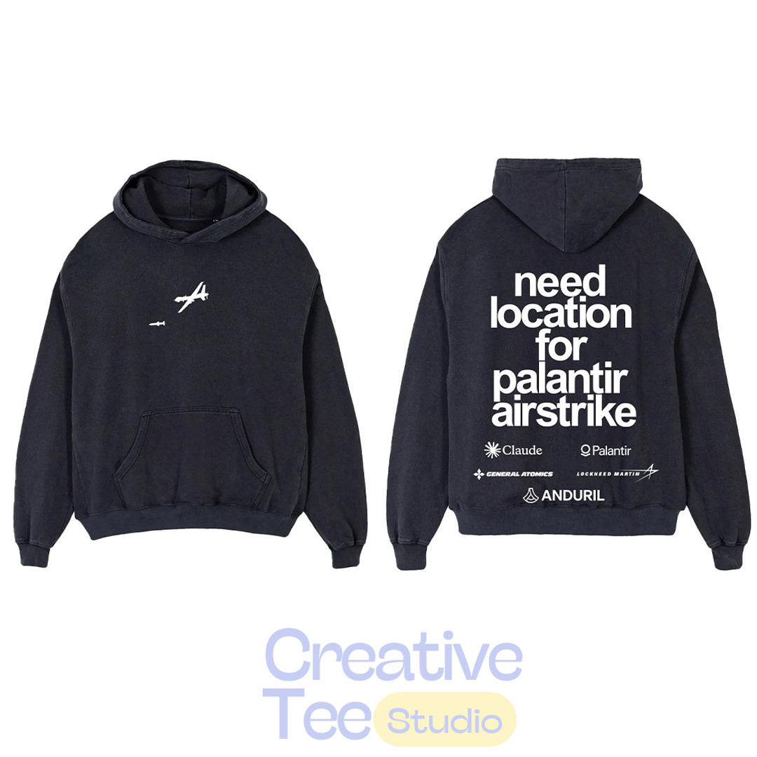 Palantir Airstrike Claude Tech Satire Hoodie