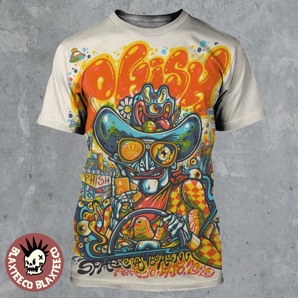 Phish Live At Sphere Las Vegas 2026 Second Weekend One LE Venue Poster On April 16 17 18 2026 The Cowboy Riding Car Art 3D Shirt
