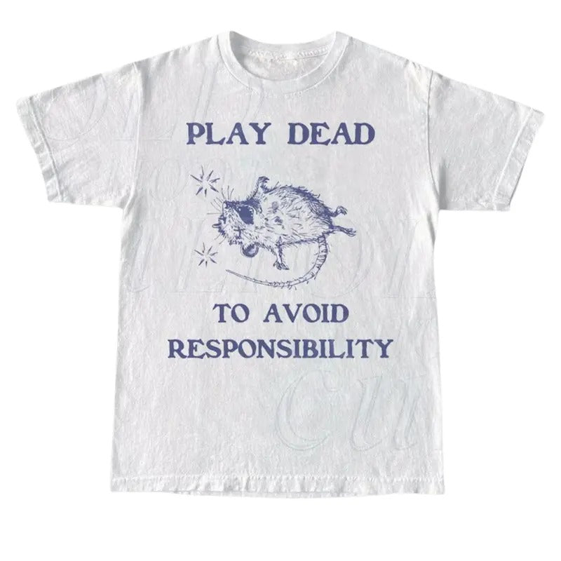 Play Dead Avoid Responsibility Retro Rat Silly Joke Shirt Possum Gag Shirt Funny Rat Meme Shirt T-Shirts