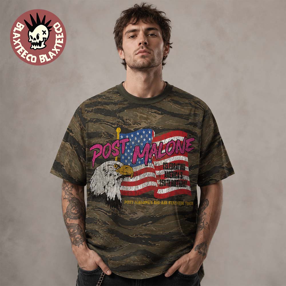 Post Malone Celebrate USA 4th Of July 2026 250 Big Ass World Tour Merch Tiger Camo T-Shirt