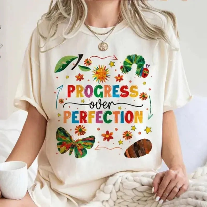 Progress Over Perfection Shirt Friends Shirt Butterflies Teacher Shirt Children'S Book Teacher Shirt Book Lover Shirt T-Shirts