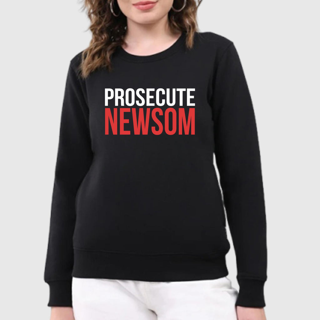 Prosecute Newsom Shirt