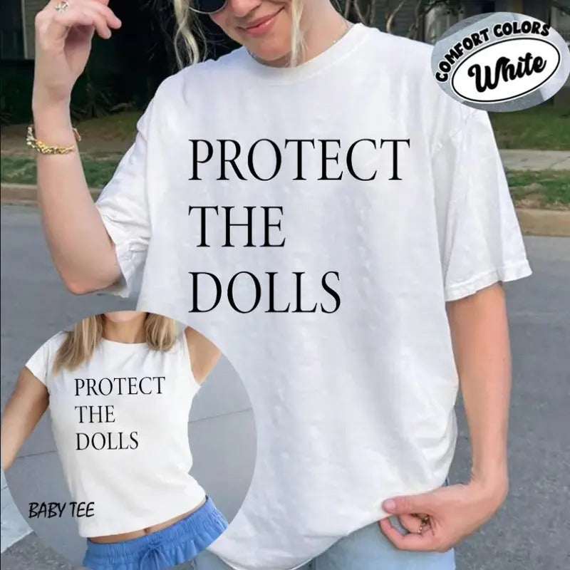 Protect Dolls Shirt Baby Feminist Gender Equality Shirt Human Rights Activist T-Shirts