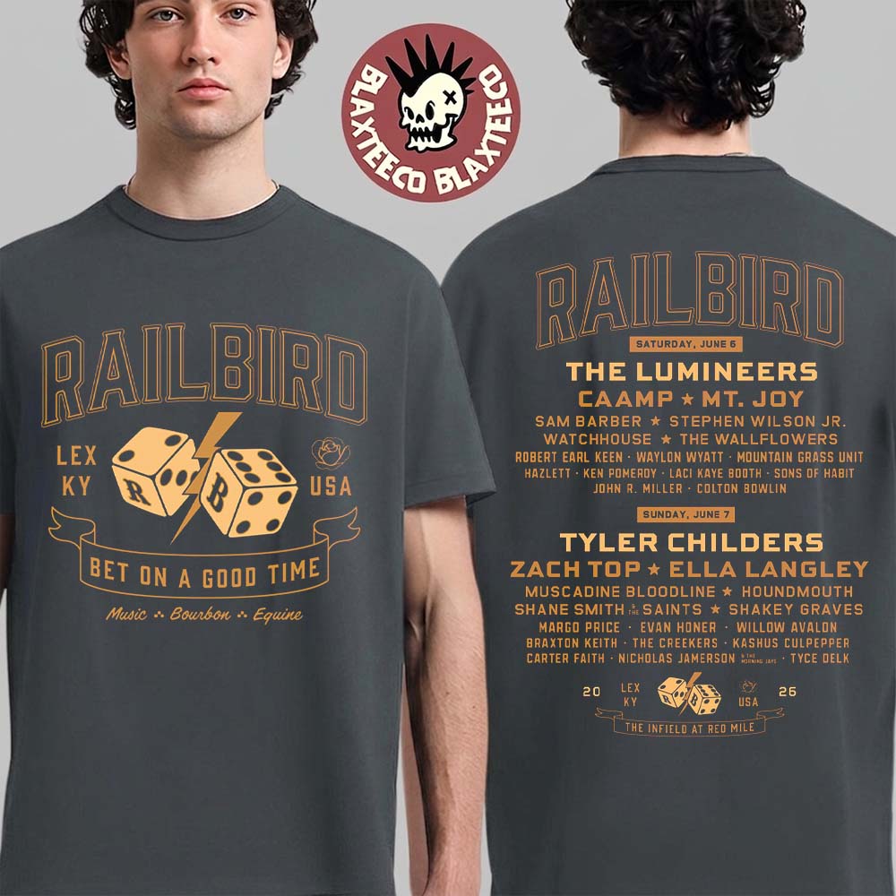 Railbird Music Festival 2026 Merch Lexington Kentucky On June 6 And 7 2026 Dice Lineup T-Shirt