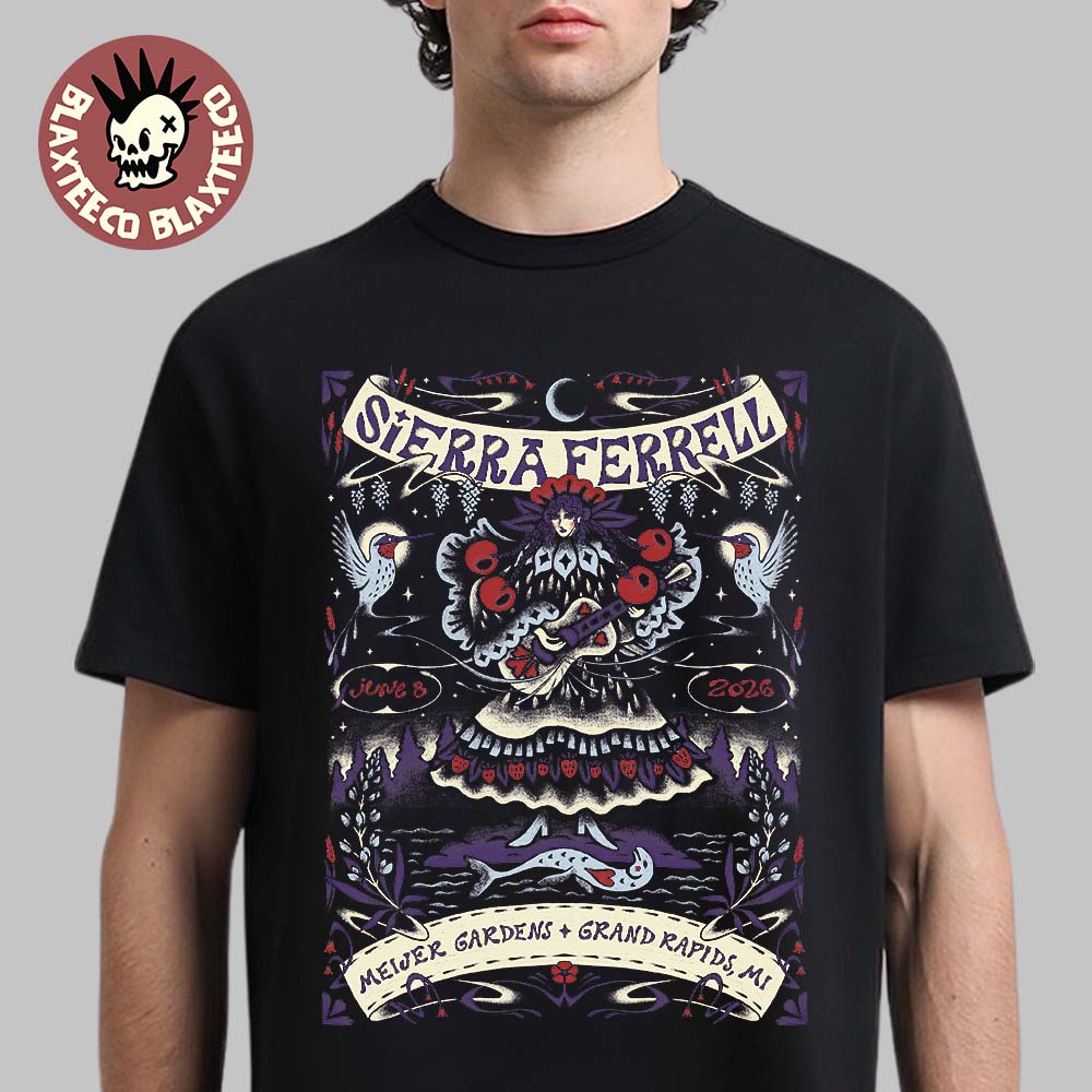 Sierra Ferrell Grand Rapids Michigan 2026 Event Poster At Meijer Gardens On June 8 2026 T-Shirt