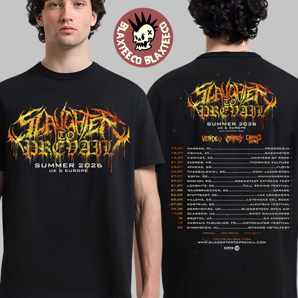 Slaughter To Prevail Summer 2026 UK And Europe Tour Schedule Dates Two Sided T-Shirt