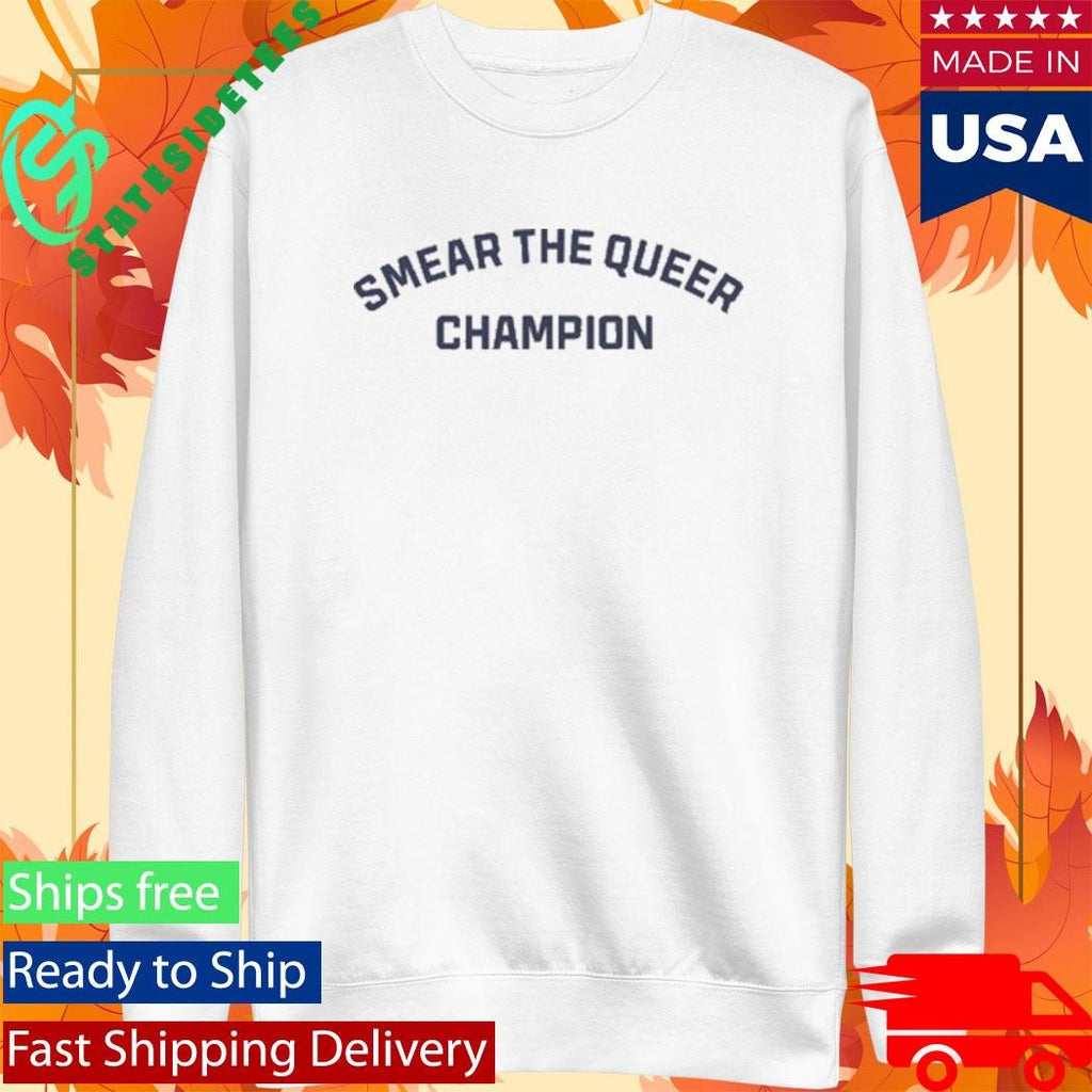 Smear The Queer Shirt