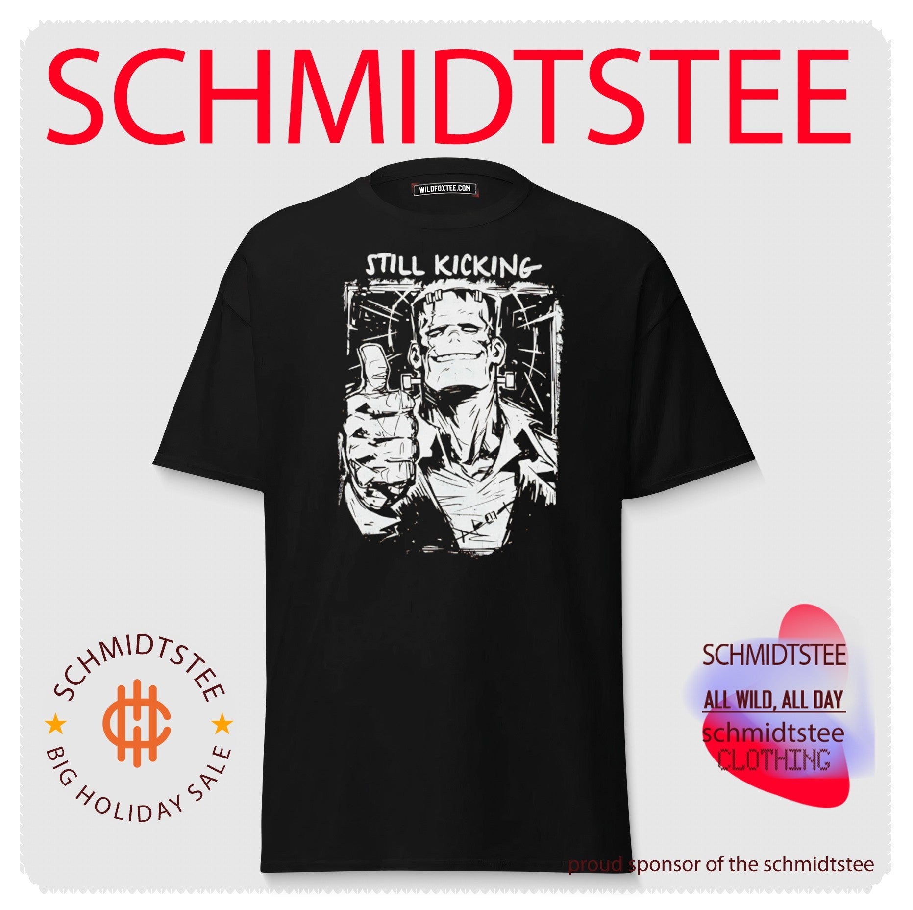 Still Kicking Frankenstein Monster Horror shirt