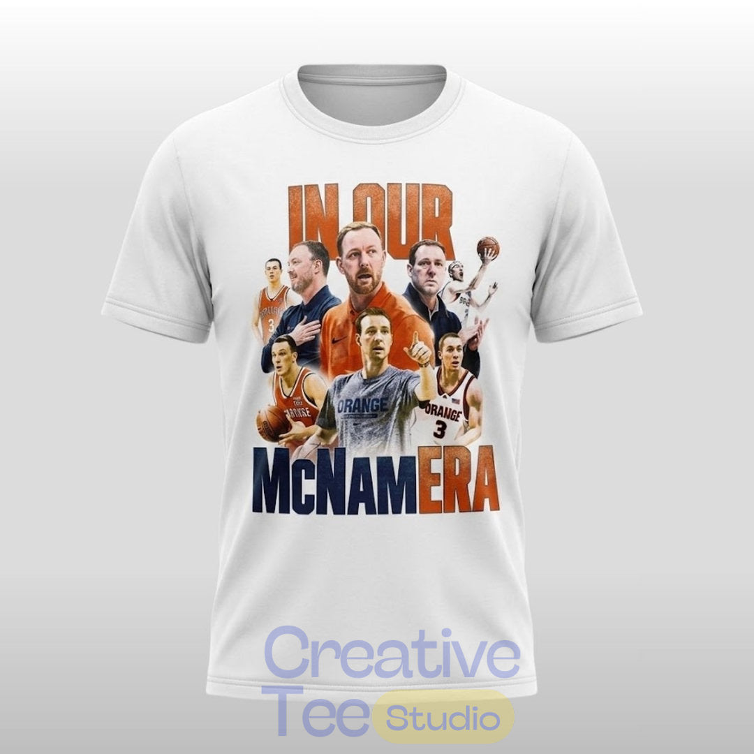 Syracuse Men’s Basketball In Our McNam Era 2026 T-Shirt