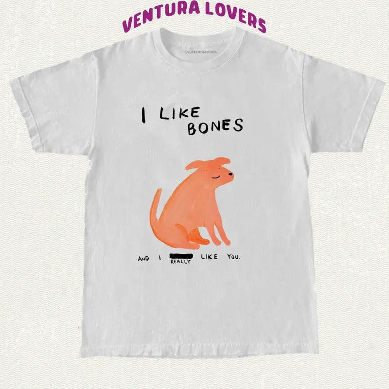 I Like Bones T-Shirts