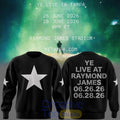 Tampa 2026 Ye Live Concert Tour Raymondames Stadium Sweatshirt