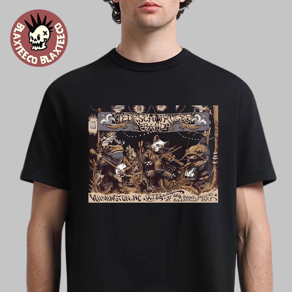 Tedeschi Trucks Band Wilmington North Carolina 2025 Show Poster Live At Oak Bank Pavilion At Riverfront Park On October 22 2025 T-Shirt