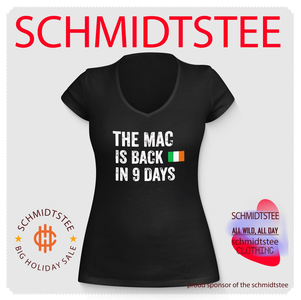 The Mac Is Back in 9 Days Ireland Flag Conor McGregor shirt