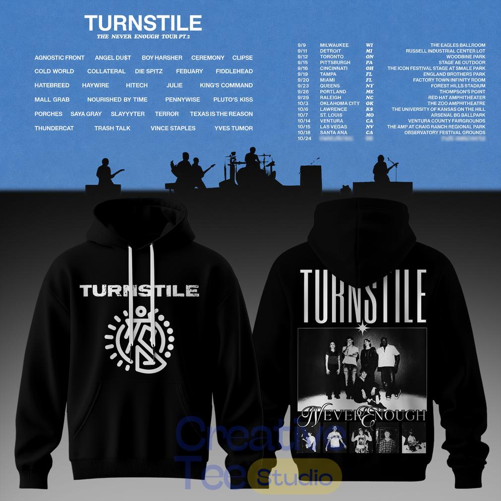 The Never Enough Tour Pt. 2 Hoodie