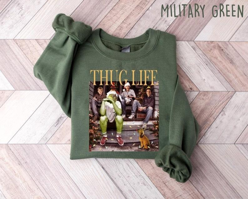 Thug Life Griinch Griinchmas Season Friends Thug Life Movie Ugly T-Shirts