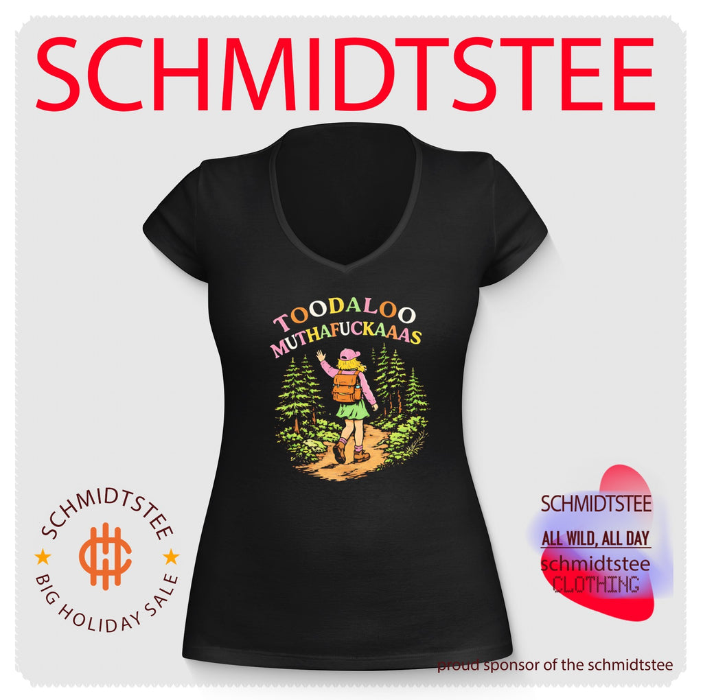 Toodaloo Muthafuckaaas Hiker Girl shirt