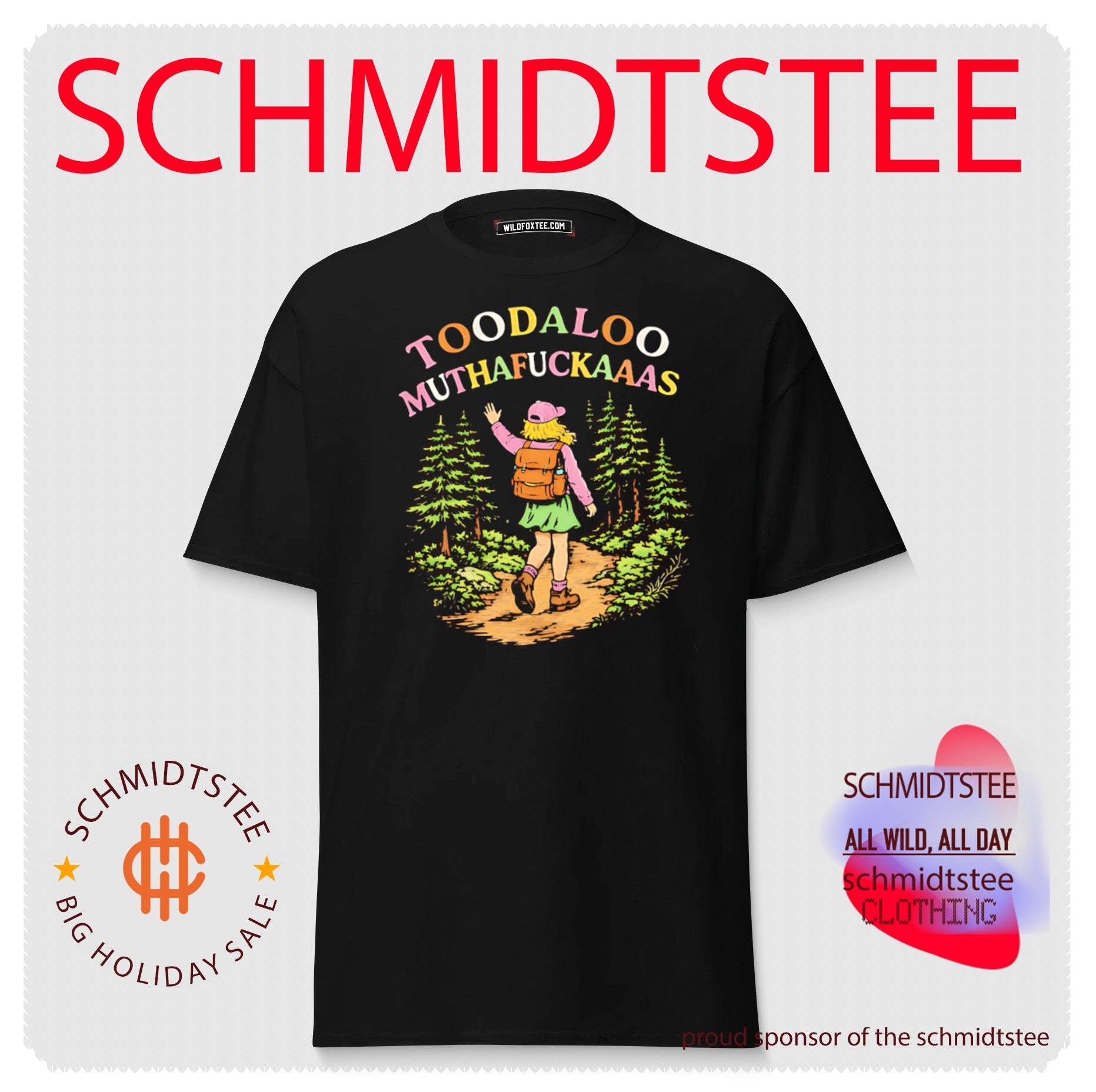 Toodaloo Muthafuckaaas Hiker Girl shirt