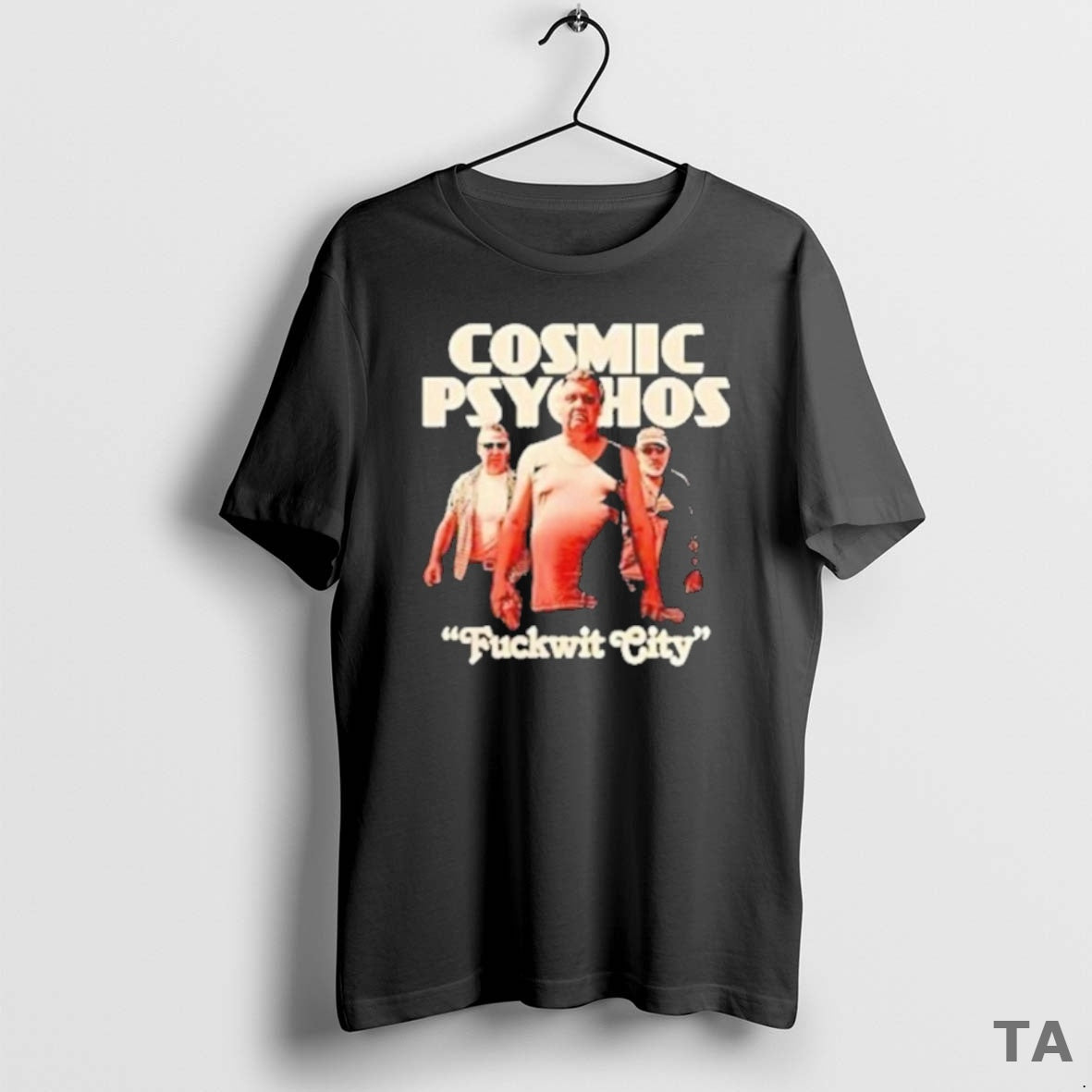 Top Cosmic Psychos Fuckwit City 2025 T Shirt Sweater
