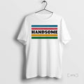 Trending Handsome Podcast Rainbow T Shirt Sweater