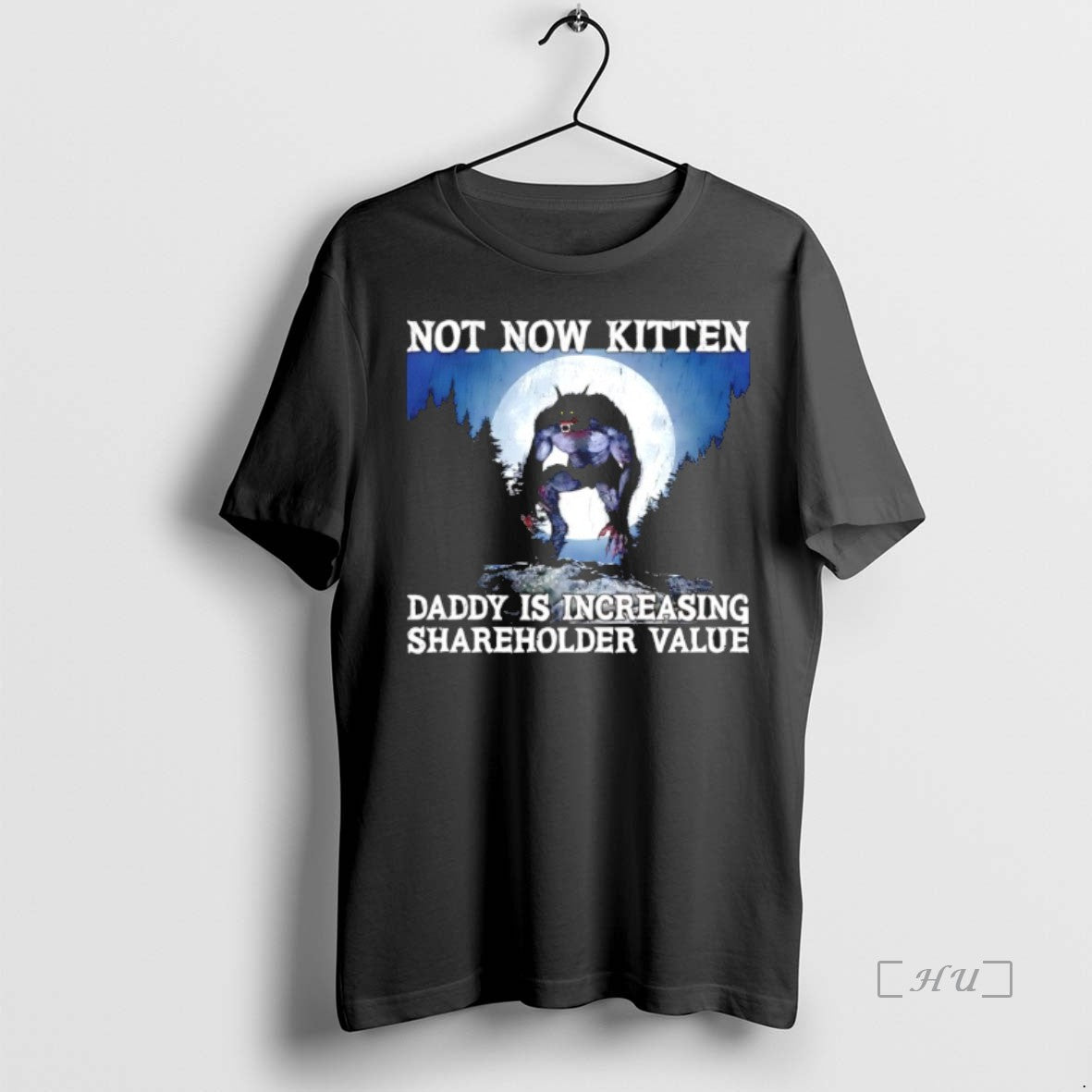 Trending Not Now Kitten Daddy Is Increasing Shareholder Value T Shirt Sweater