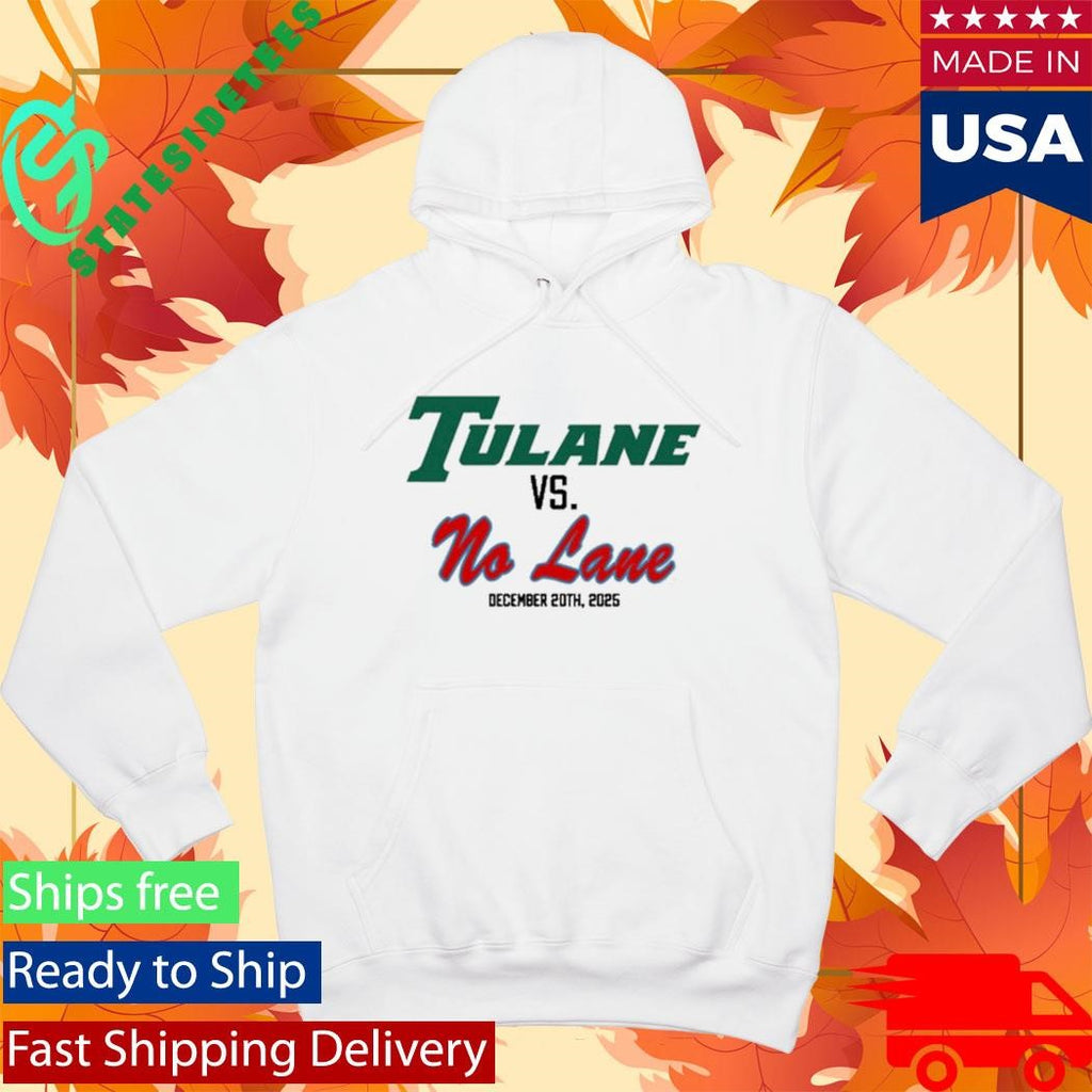 Tulane Vs No Lane Shirt