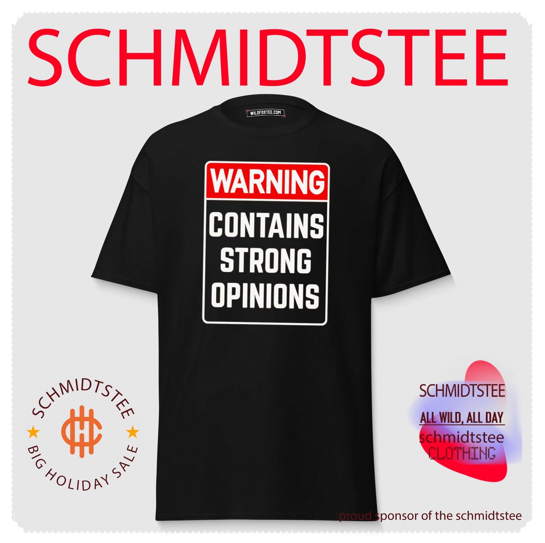 Warning Contains Strong Opinions sarcastic shirt