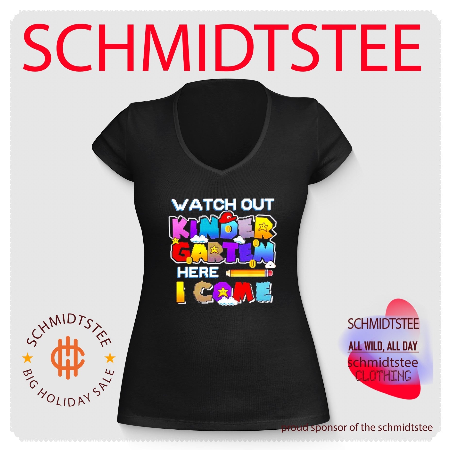 Watch Out Kindergarten Here I Come Back To School shirt