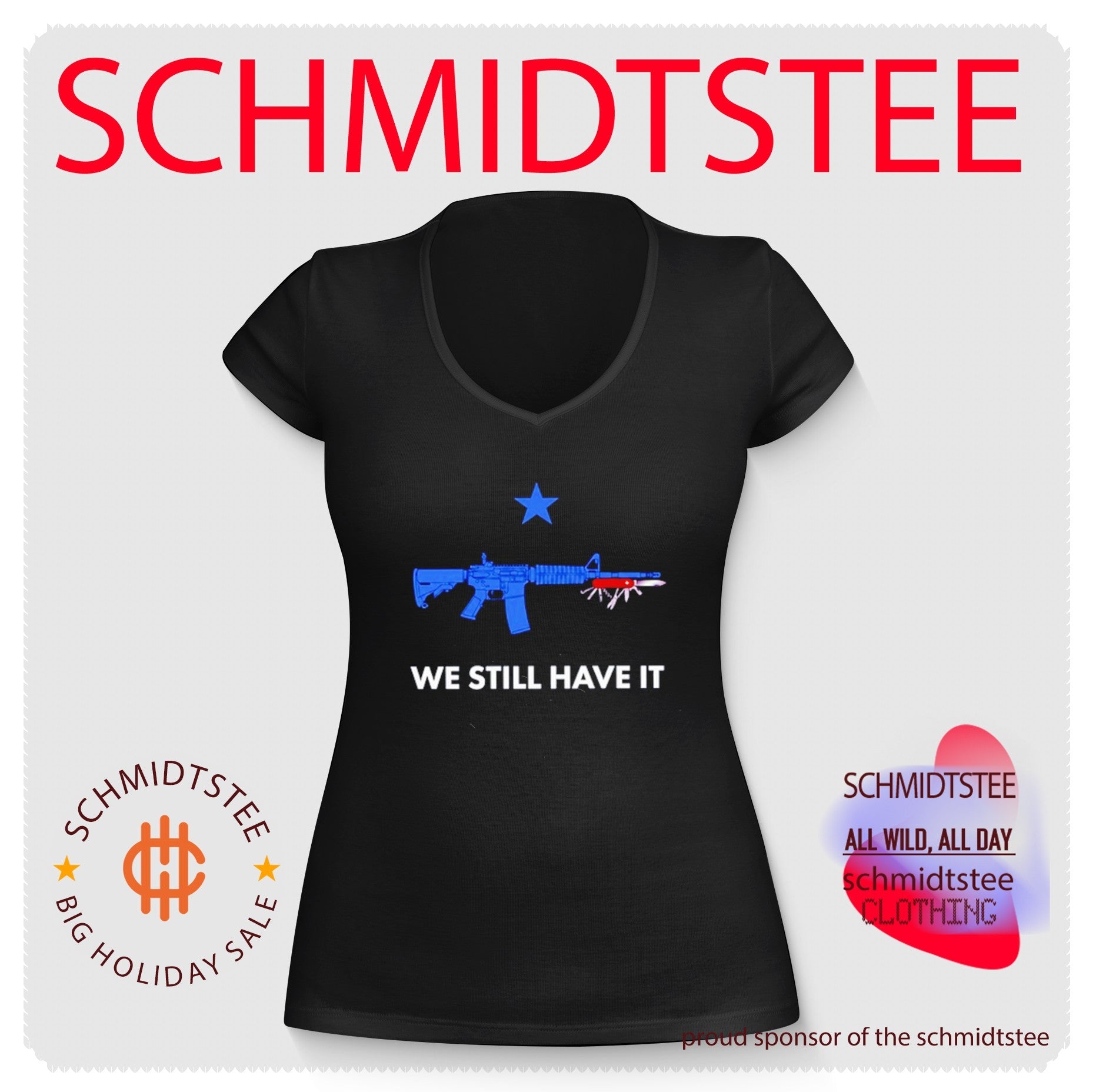 We Still Have It Rifle And Swiss Army Knife shirt