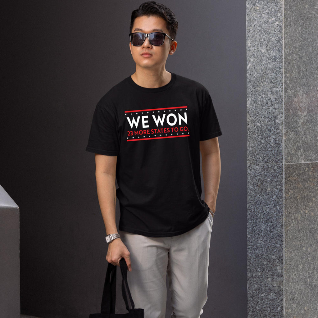 We Won 23 More States To Go Shirt