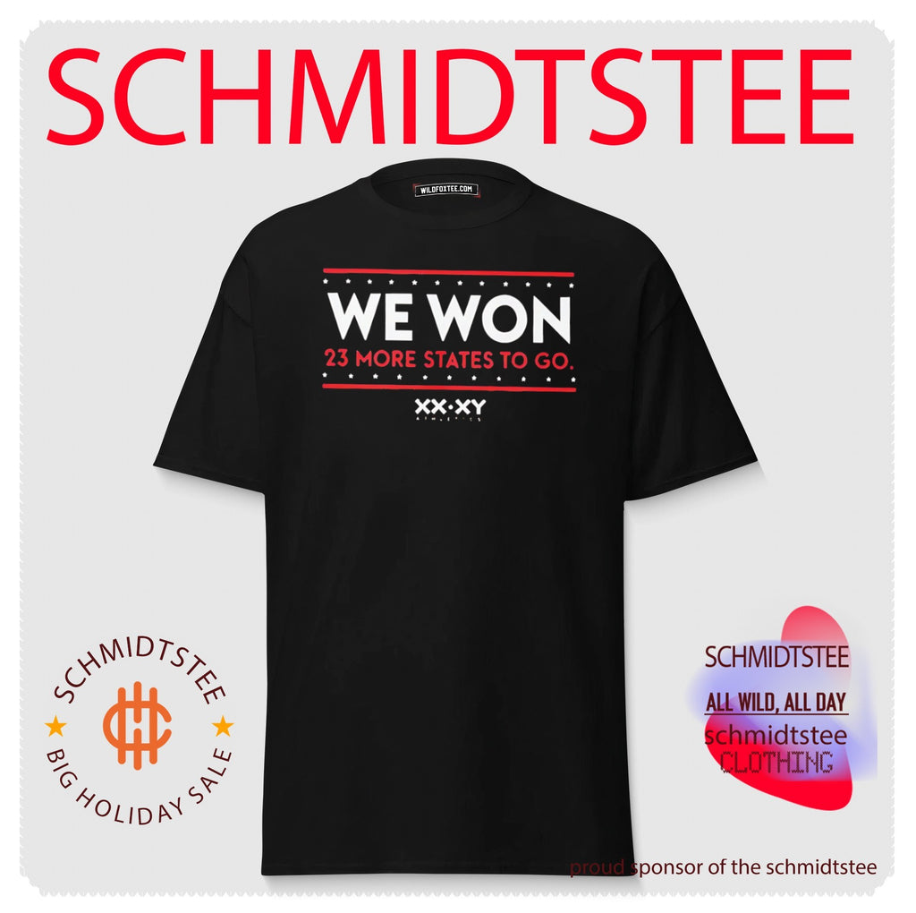 We Won 23 More States To Go Shirt