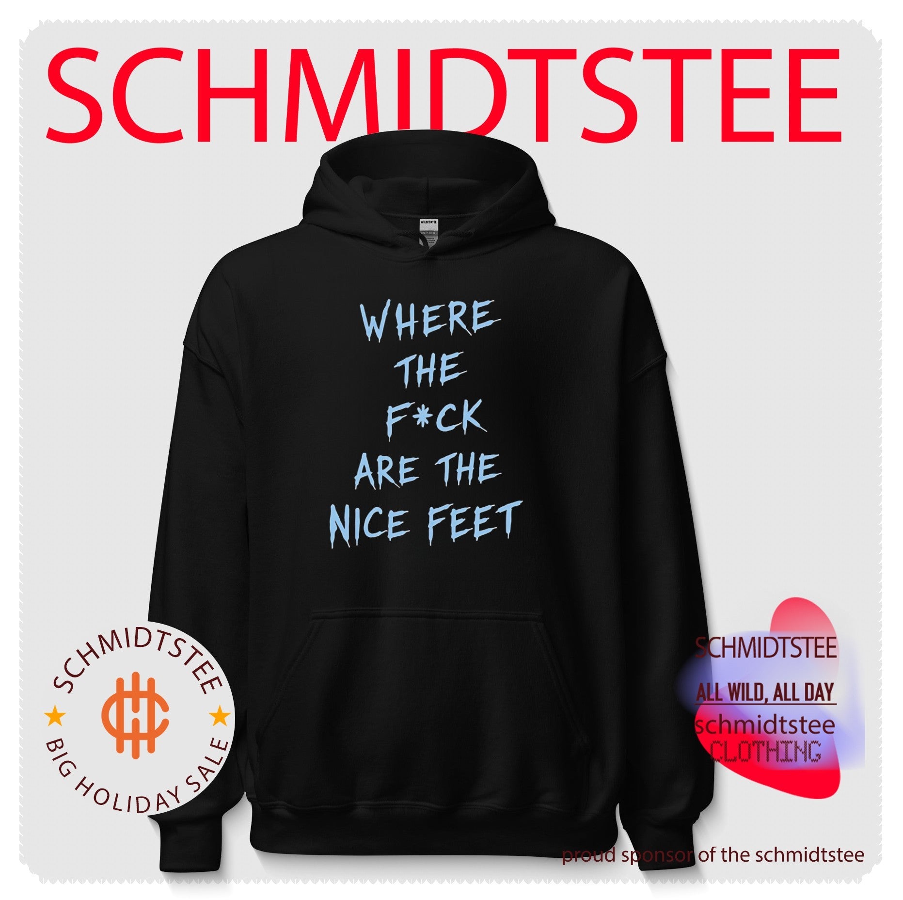 Where The Fck Are The Nice Feet Shirt