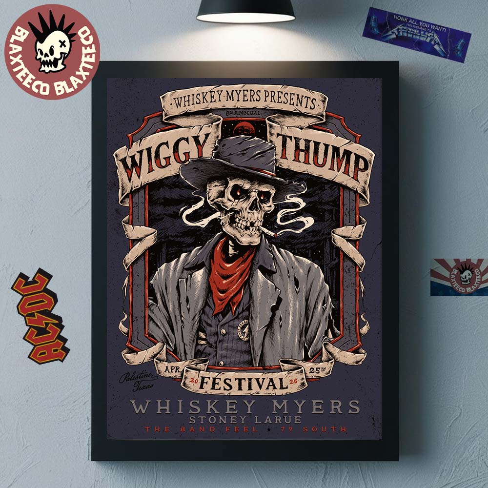 Whiskey Myers Wiggy Thump Festival 2026 Venue Poster On April 25 In Palestine Texas Home Decor Poster Canvas
