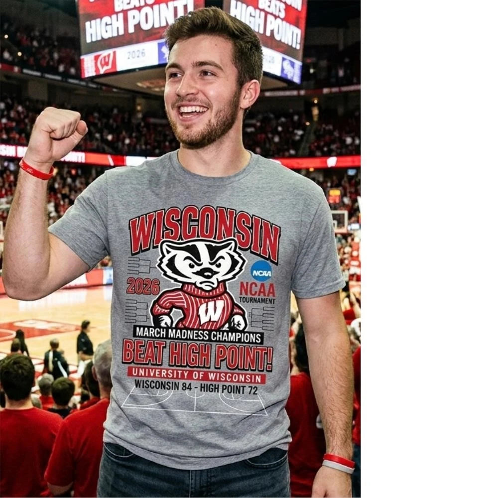 Wisconsin Badgers NCAA Tournament 2026 T-Shirt – Wisconsin vs High Point Victory Graphic Tee