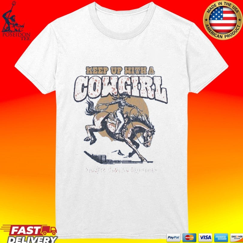 David Adam Byrnes Blue Keep Up With A Cowgirl T-shirt