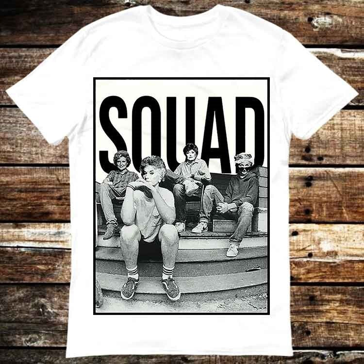 Golden Squad 80s Sitcom Tv Show Dorothy Blanche Rose Sophia Meme Tee Gamer Movie Music 6327 (1)