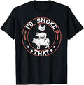 Chef Butcher Bbq Smoker I'D Smoke Barbecue Pitmaster Unisex T-shirt, Sweatshirt, Hoodie (1)