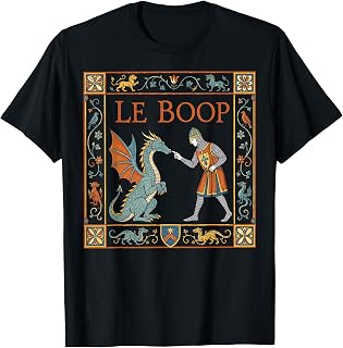 Le Boop Medieval Knight Dragon Fantasy Meme Humor Unisex T-shirt, Sweatshirt, Hoodie (1)