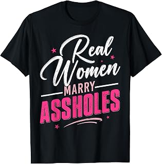 Real Marry Assholes Couple I'M Asshole Married Unisex T-shirt, Sweatshirt, Hoodie (1)