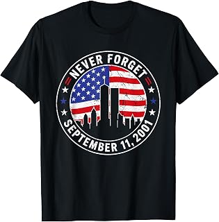 25th Anniversary Never Forget September 11 2001 Memorial Day (1)