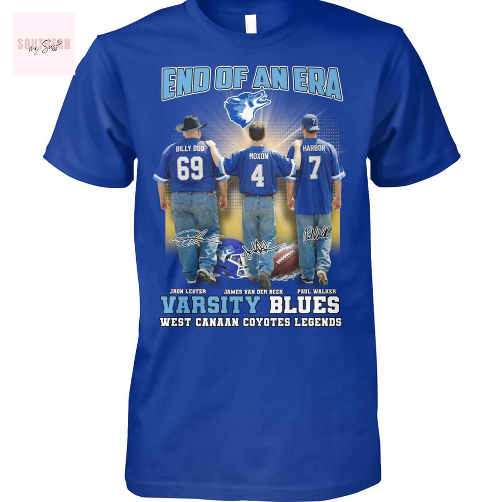 End Of An Era Varsity Blues West Canaan Coyotes Legends Siganture Unisex T-Shirt