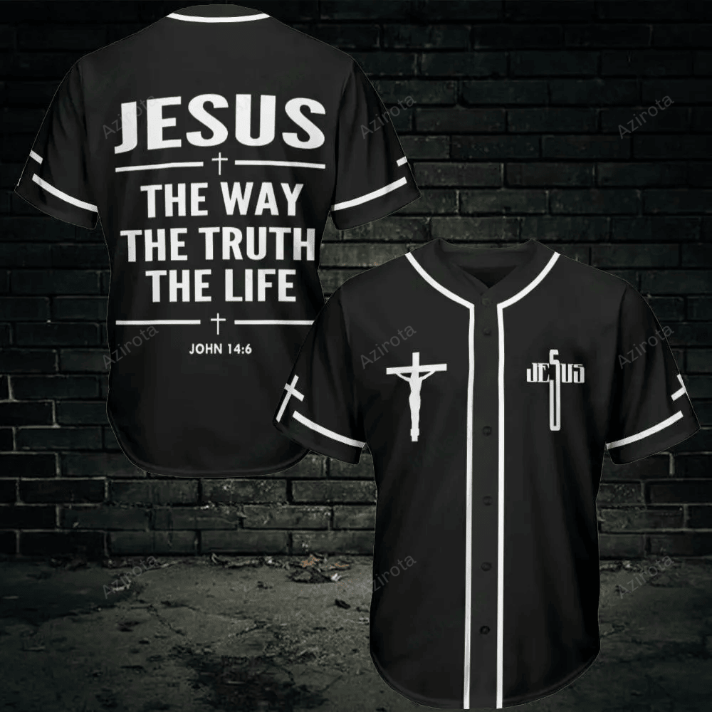 Jesus The Way The Truth The Life Baseball Jersey 421