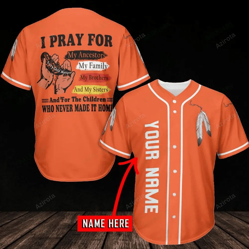 Native I Pray For Personalized Name Baseball Jersey 380