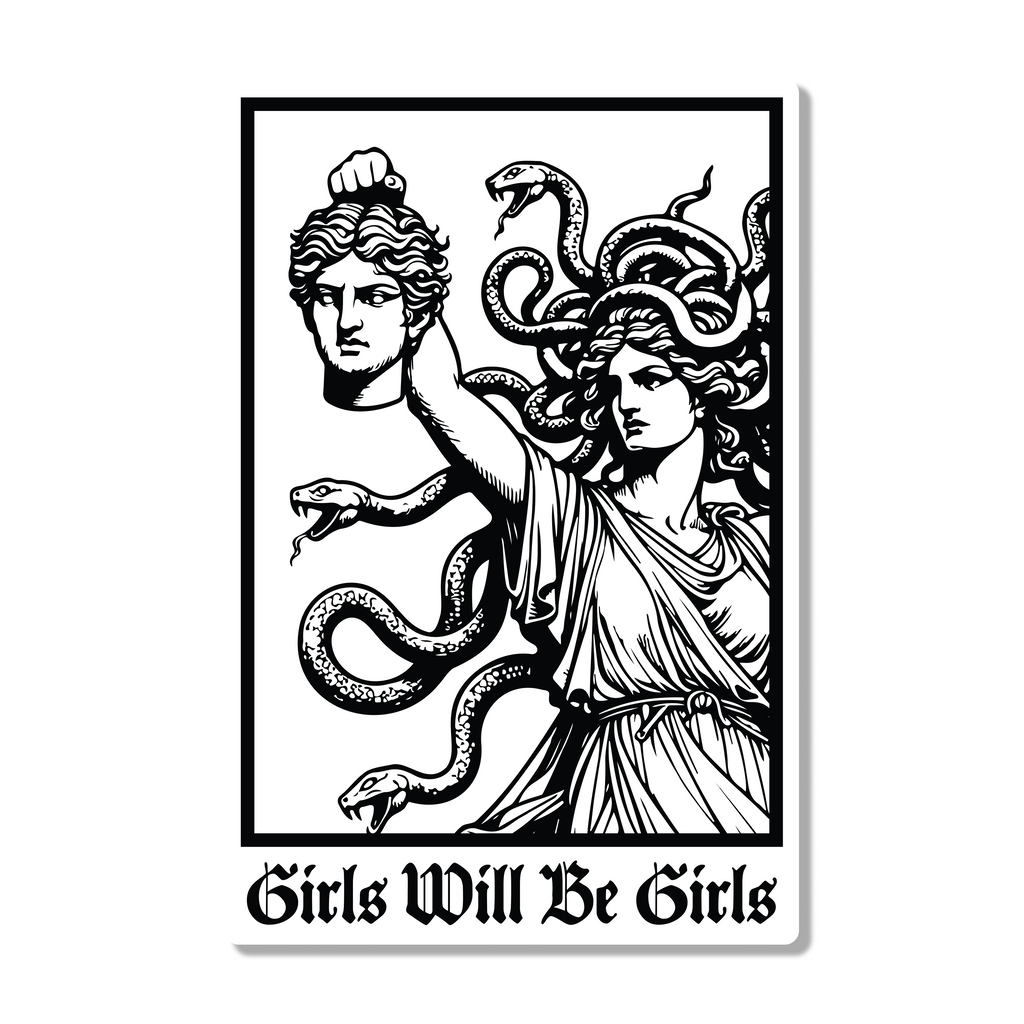 Girls Will Be Girls Die Cut Sticker