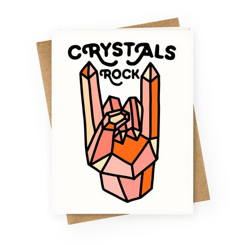 Crystals Rock Greeting Card