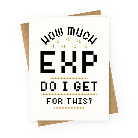 How Much EXP Do I Get For This Greeting Card