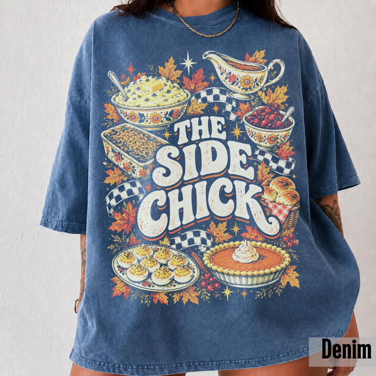 Side Chick Thanksgiving Retro Y2k Comfort Colors Tee Thanksgiving Side Dishes Friendsgiving (4)