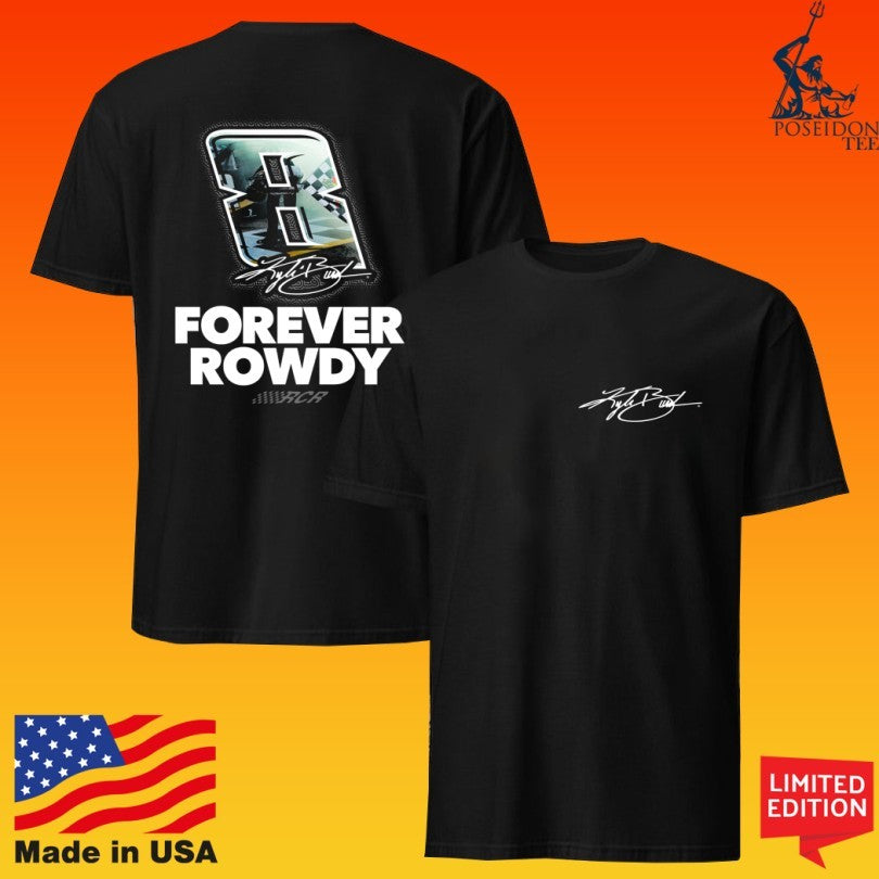 Kyle Busch #8 Forever Rowdy 2-spot T-shirt