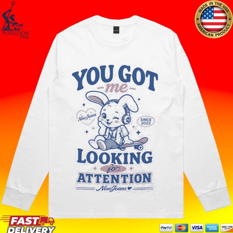 New Jeans You Got Me Looking For Attention Bunny T-shirt