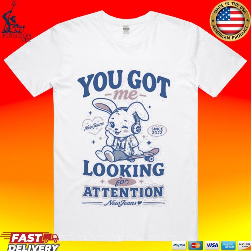 New Jeans You Got Me Looking For Attention Bunny T-shirt